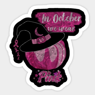 In October We Wear Pink Breast Cancer Awareness Sticker